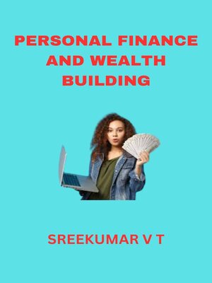 cover image of Personal Finance and Wealth Building